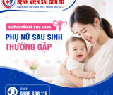 Những Vấn Đề Thường Gặp Ở Phụ Nữ Sau Sinh