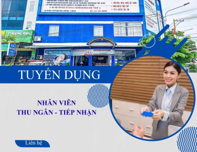 Tuyển dụng Nhân viên Thu ngân, tiếp nhận - Ngày 3/11/2025